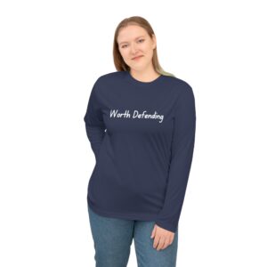 Worth Defending Long Sleeve Shirt